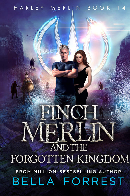 Harley Merlin 14: Finch Merlin and the Forgotten Kingdom