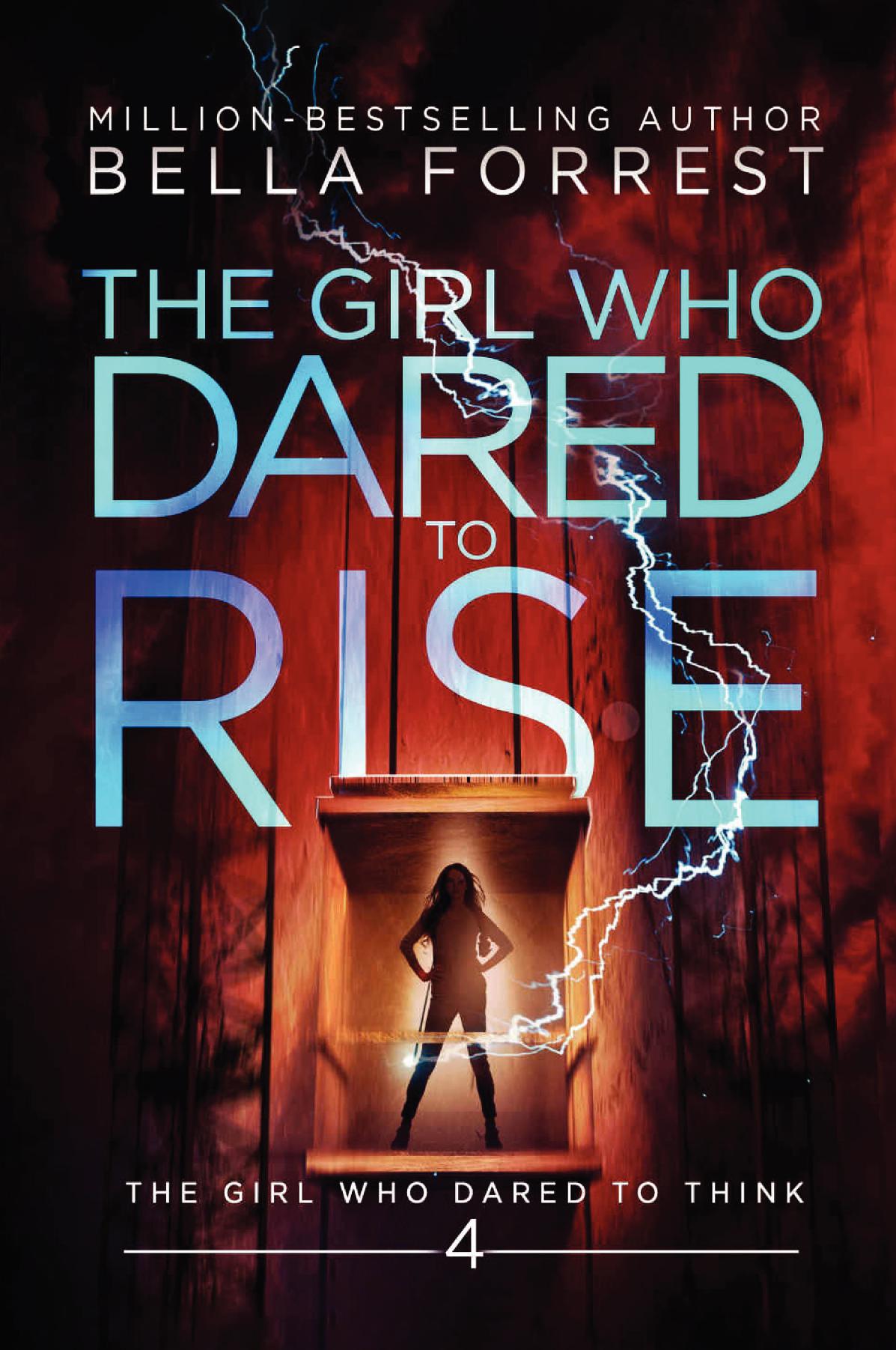 The Girl Who Dared to Think 4: The Girl Who Dared to Rise