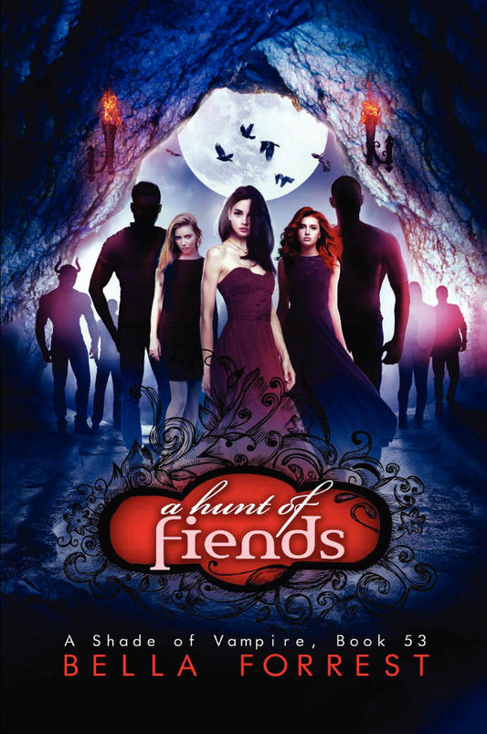 A Shade of Vampire 53: A Hunt of Fiends