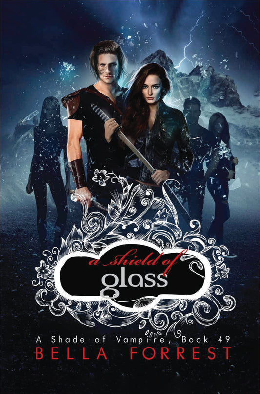 A Shade of Vampire 49: A Shield of Glass