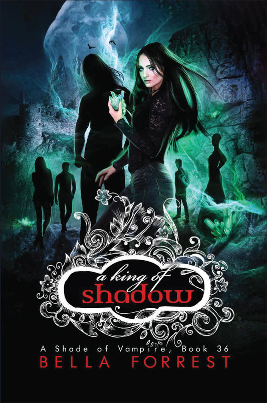 A Shade of Vampire 36: A King of Shadow