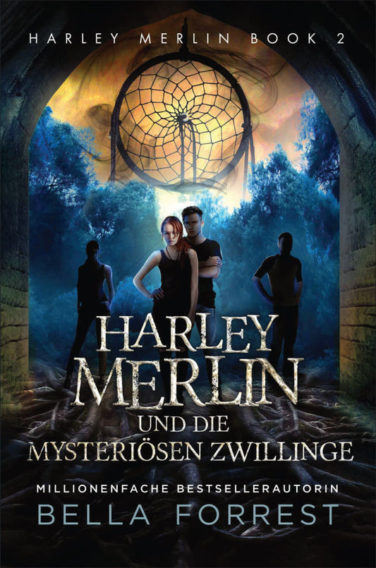 Harley Merlin 2: Harley Merlin und die mysteriösen Zwillinge